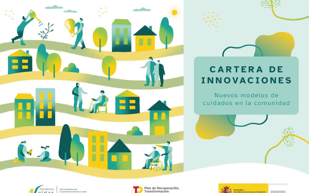 Una Cartera de innovaciones para transformar los cuidados en la comunidad