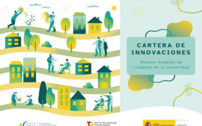 Inicio 2026 Una Cartera de innovaciones para transformar los cuidados en la comunidad